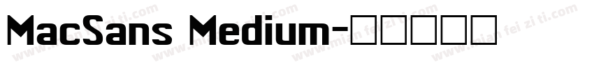 MacSans Medium字体转换